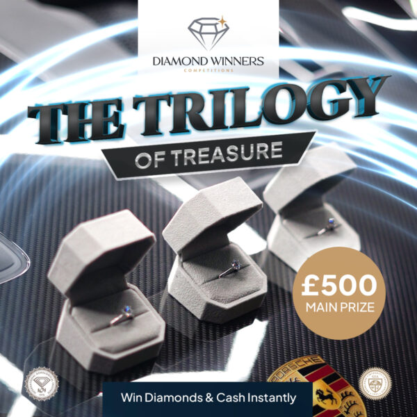 The Trilogy Of Treasure - Win Diamond Rings INSTANT WIN!