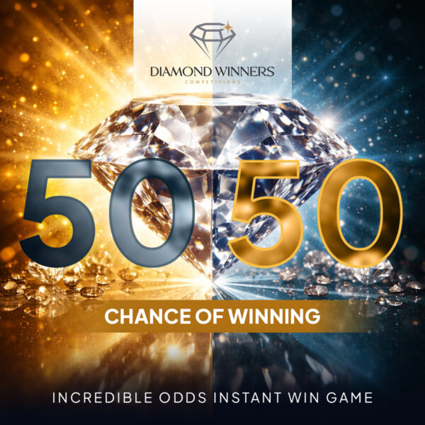50/50 Chances - Instant Win Competition.