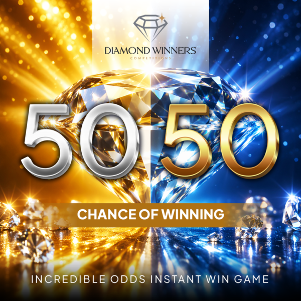 50/50 Chances - Instant Win Competition.