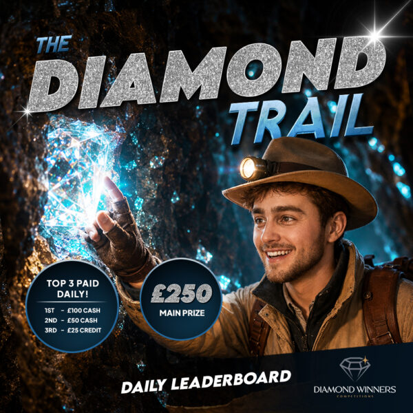 £10k Diamond Trail! Top 3 Paid Daily! £250 END PRIZE!