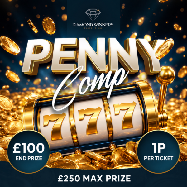 The NEW Penny Comp! - just 1p a Ticket!
