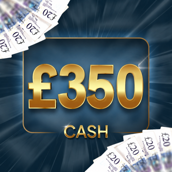£350 Cash